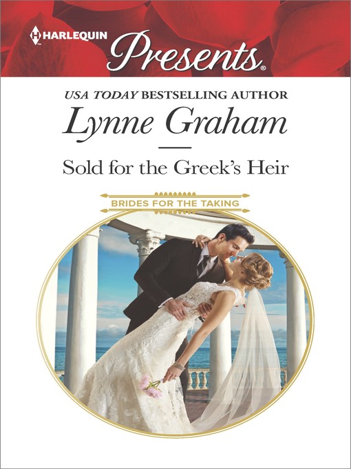 Title details for Sold for the Greek's Heir by Lynne Graham - Available